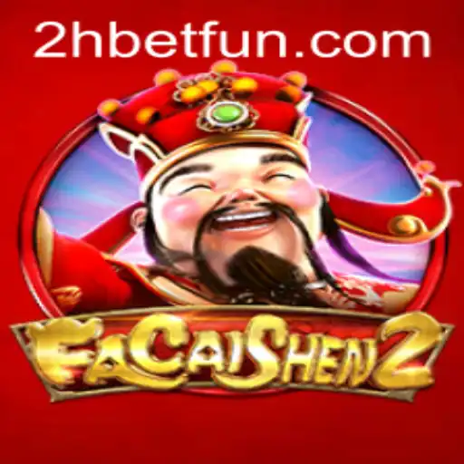 Exploring the Exciting World of FaCaiShen2: A Comprehensive Guide with 2Hbet