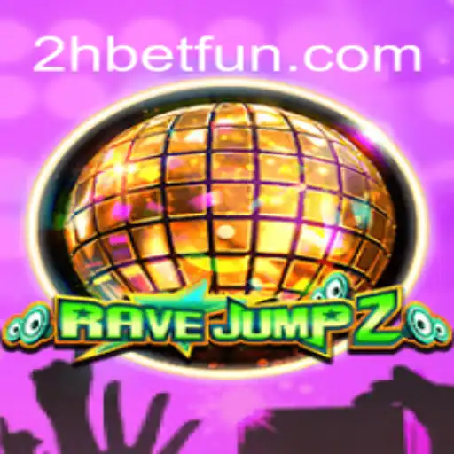 Discover the Thrilling World of RaveJump2 and Its Unmatched Hype with 2Hbet